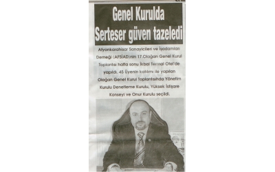 Genel Kurulda Serteser güven tazeledi - Görüntü Gazetesi - 28.Ocak.2008