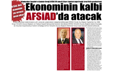 'Ekonominin kalbi AFSİAD''da atacak- Gazete3 -28.Ocak.2011